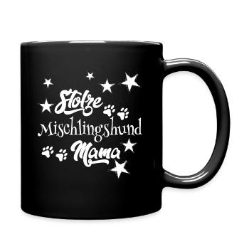Stolze Mischling Mom Mischlingshund - Tasse einfarbig - Schwarz - Rechts