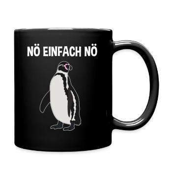 Pinguin Nö Einfach Nö Lustiger Spruch Geschenk - Tasse einfarbig - Schwarz - Rechts