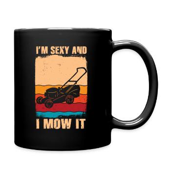 Je suis sexy et je le tonds Tondre la pelouse Jardinage Amoureux - Mug uni - noir - Droite