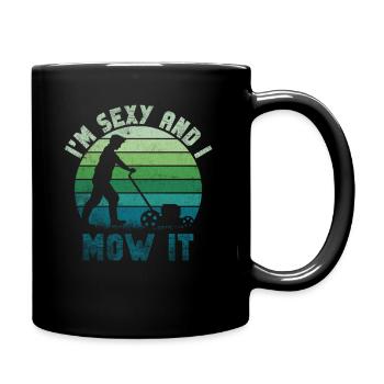 Je suis sexy et je le tonds Tondre la pelouse Jardinage Amoureux - Mug uni - noir - Droite