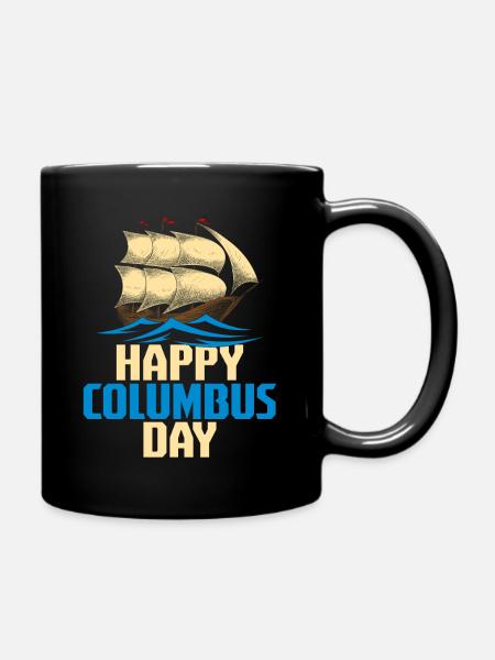 Columbus Day - Tasse einfarbig - Schwarz