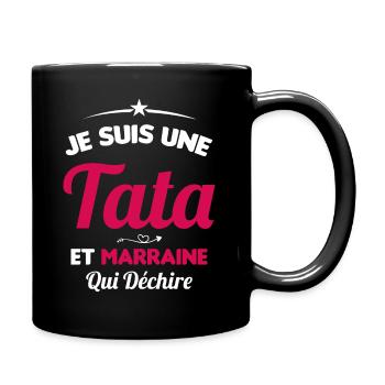 Je Suis Une Tata et Marraine Qui Déchire - Mug uni - noir - Droite
