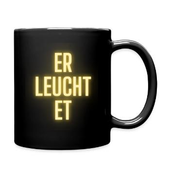 Erleuchtung. Er_leuchtet. - Tasse einfarbig - Schwarz - Rechts