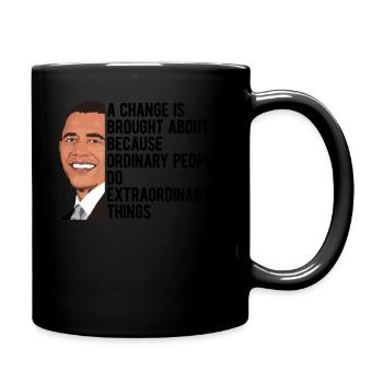 Obama Quotes Barack Obama Political - Full Colour Mug - black - Right