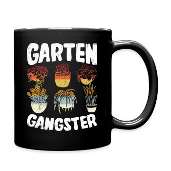 Garten Gangster Gärtnern Gartenarbeit Geschenk - Tasse einfarbig - Schwarz - Rechts