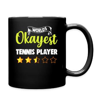 World's Okayest Tennis Player - Full Colour Mug - black - Right