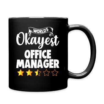 Okayest Office Manager - Full Colour Mug - black - Right