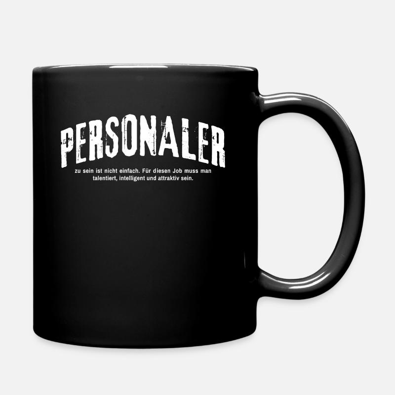 Personaler Human Resources Lustig Personal - Tasse einfarbig - Schwarz