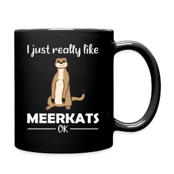 Meerkat Lover Funny Saying Gift - Full Colour Mug - black - Right