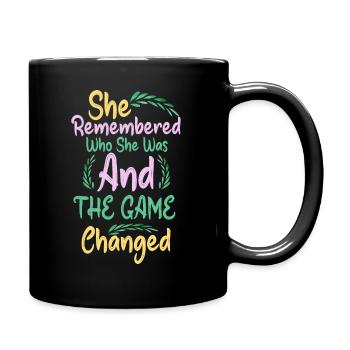 Elle s’est souvenue de qui elle était et le jeu a changé - Mug uni - noir - Droite
