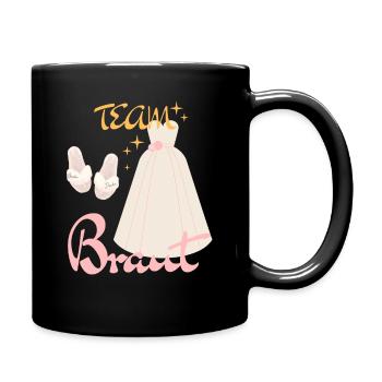 Team Braut, JGA, Junggesellenabschied, Frauen - Tasse einfarbig - Schwarz - Rechts