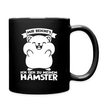 Mir reichts ich geh zu meinem Hamster Haustier Ges - Tasse einfarbig - Schwarz - Rechts