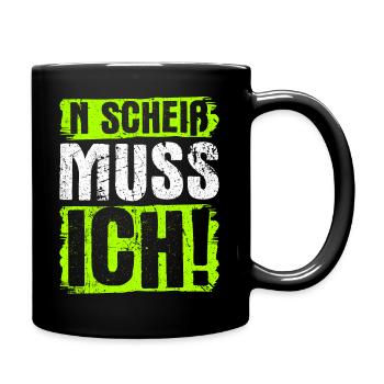 n scheiß muss ich coole Sprüche für Arbeit & Schul - Tasse einfarbig - Schwarz - Rechts