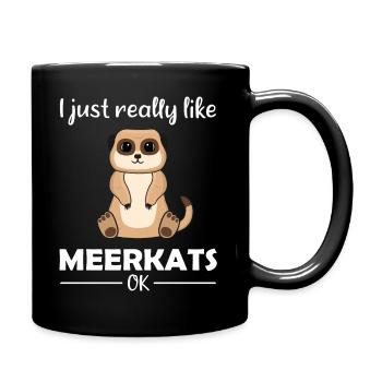 Meerkat Lover Funny Saying Gift - Full Colour Mug - black - Right
