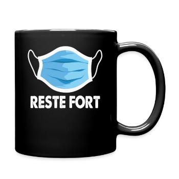 Reste Fort Stay Strong France French - Full Colour Mug - black - Right