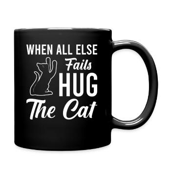 When all else fails, embrace the cat - cat - Full Colour Mug - black - Right