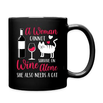 Frauen Brauchen Wein Und Süße Katzen - Tasse einfarbig - Schwarz - Rechts
