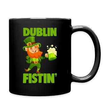 St. Patrick's Day Beer Drinking Dublin Fistin - Full Colour Mug - black - Right