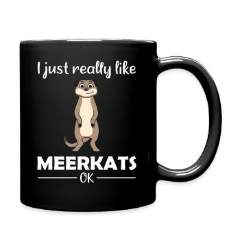 Meerkat Lover Funny Saying Gift - Full Colour Mug - black - Right