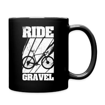 Ride - Gravel Bike Fahrrad Cyclocross Gravelbiker - Tasse einfarbig - Schwarz - Rechts