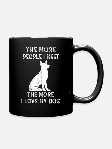 The More People I Meet The More I Like My Dog - Tasse einfarbig - Schwarz
