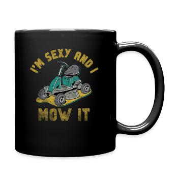 Je suis sexy et je le tonds Tondre la pelouse Jardinage Amoureux - Mug uni - noir - Droite