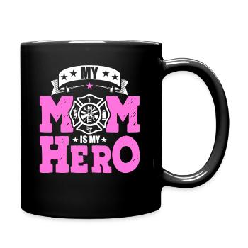 My Mother is My Hero - Firefighter - Full Colour Mug - black - Right