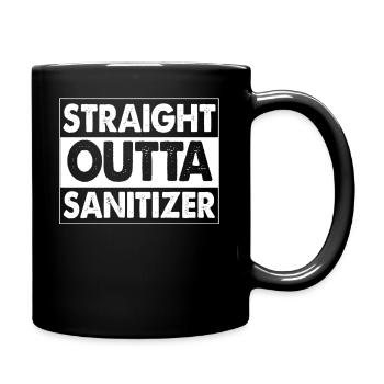 Straight Outta Sanitizer - Full Colour Mug - black - Right