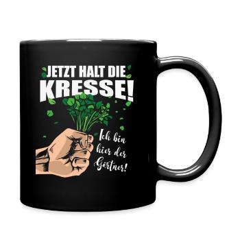 Halt die Kresse für Gärtner und Landschaftsbauer - Tasse einfarbig - Schwarz - Rechts