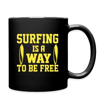 Surfen Ist Ein Weg, Um Frei Zu Sein - Surfen - Tasse einfarbig - Schwarz - Rechts