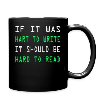 Computerarbeit Computerfreak Programmierung Coding - Tasse einfarbig - Schwarz - Rechts