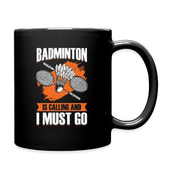 Lustiges Badminton Sport Badmintonspieler Geschenk - Tasse einfarbig - Schwarz - Rechts
