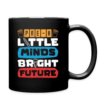 Preschool Kids Back to School Little Minds Bright - Full Colour Mug - black - Right