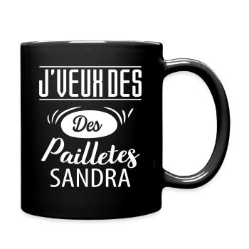 Cadeau femme J'veux des pailletes Sandra - Mug uni - noir - Droite
