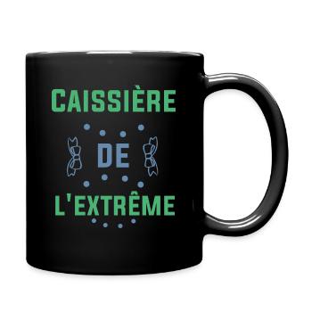 Cadeau femme Caissière de l'extrême - Mug uni - noir - Droite
