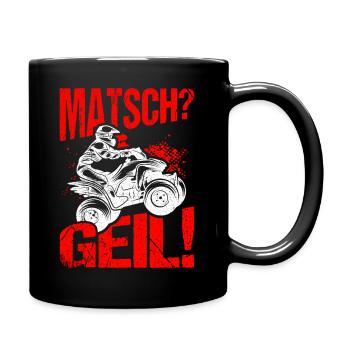Quad Bike Biker Quad Zubehör Quad Matsch Geil Spru - Tasse einfarbig - Schwarz - Rechts