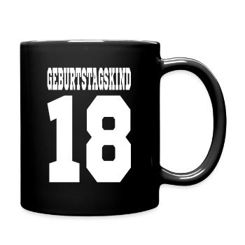 18. Geburtstag Geschenk Birthday cool - Tasse einfarbig - Schwarz - Rechts