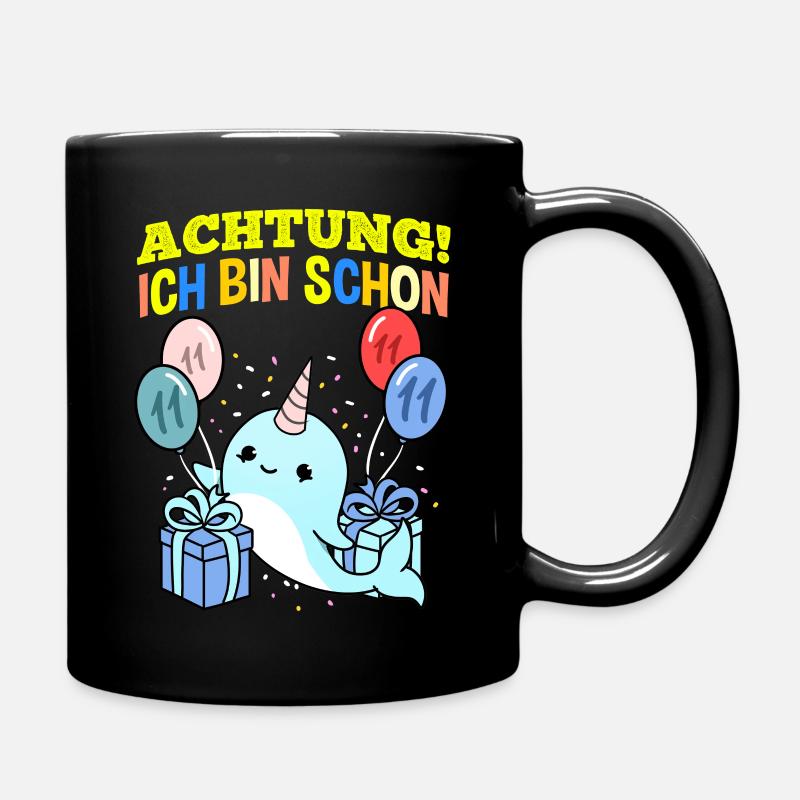Achtung Ich Bin Schon 11 Tier Geburtstag Einhorn - Tasse einfarbig - Schwarz