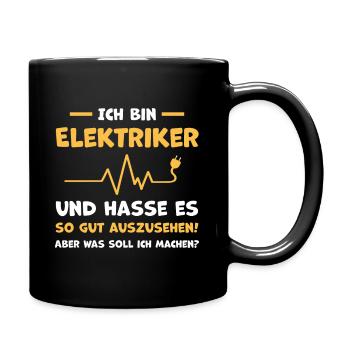 Elektriker Elektroniker Elektrotechnik Humor - Tasse einfarbig - Schwarz - Rechts