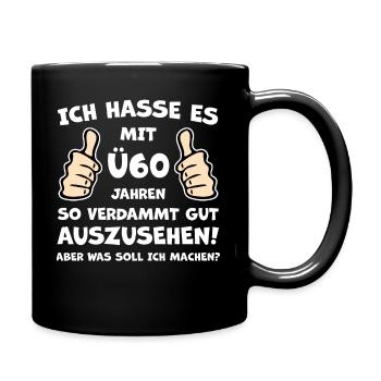 Ü60 Jahre Jubiläum Geburtstagsgruß - Tasse einfarbig - Schwarz - Rechts