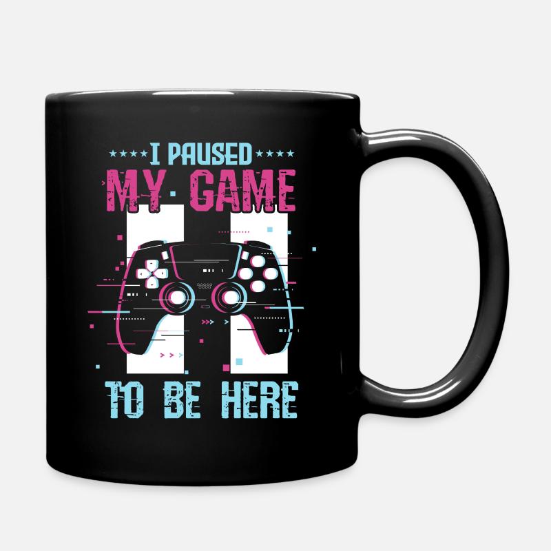 I paused my game to be here - Full Colour Mug - black