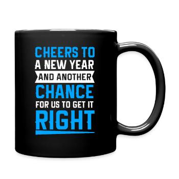 Cheers to a new year and a different chance - Full Colour Mug - black - Right