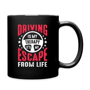 Das Fahren Ist Meine Therapie Vom Leben - Tasse einfarbig - Schwarz - Rechts