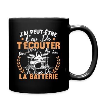 Dans Ma Tête Je Joue De La Batterie Batteur Cadeau - Mug uni - noir - Droite