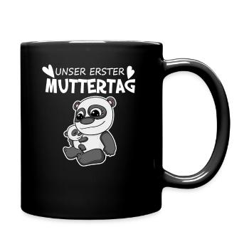 Muttertag Geschenk - Unser erster Muttertag - Tasse einfarbig - Schwarz - Rechts