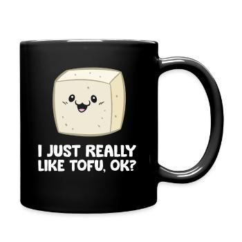 J’aime beaucoup le tofus, d’accord? Drôle de tofu - Mug uni - noir - Droite