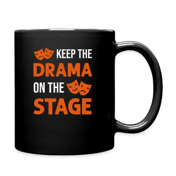 Gardez le drame sur la scène Technicien de scène - Mug uni - noir - Droite
