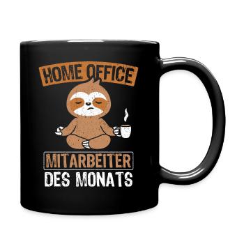 Home Office Mitarbeiter des Monats Spruch Homeoffi - Tasse einfarbig - Schwarz - Rechts
