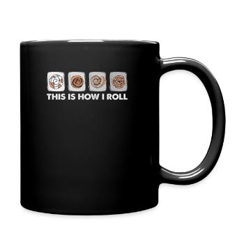 This Is How I Roll - Cinnamon Roll Baker - Full Colour Mug - black - Right