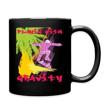 Skater is Playin' with GRAVITY - Tasse einfarbig - Schwarz - Rechts